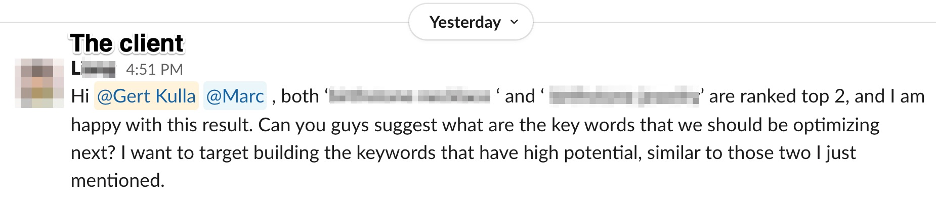 Slack message from a client: both keywords ranked top 2, happy with the result